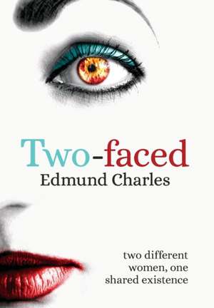 Two-Faced de Edmund Charles