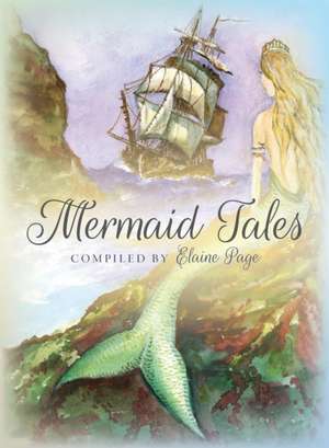 Mermaid Tales de Elaine Page