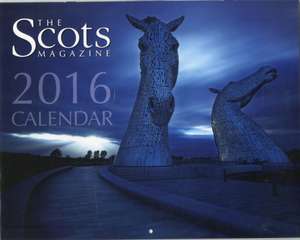 Scots Magazine Calendar 2016 de The Scots Magazine