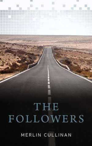 The Followers de Merlin Cullinan