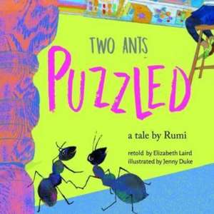 Two Ants Puzzled! de Elizabeth Laird