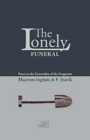 The Lonely Funeral de F. Starik