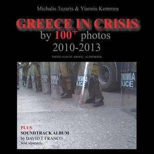 Greece in Crisis by 100+ Photos de Michalis Tezaris