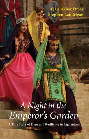 A Night in the Emperor's Garden: A True Story of Hope and Resilience in Afghanistan de Qais Akbar Omar