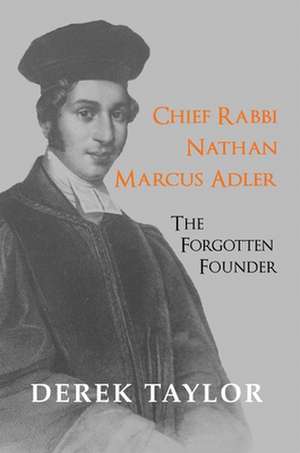 Chief Rabbi Nathan Marcus Adler de Derek J Taylor