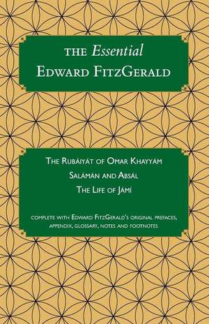 The Essential Edward Fitzgerald