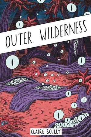 Outer Wilderness de Claire Scully