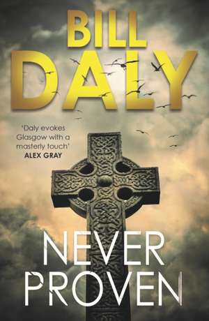 Never Proven de Bill Daly