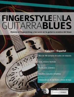 Fingerstyle en la guitarra blues de Joseph Alexander