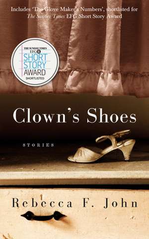 Clown's Shoes de Rebecca F. John