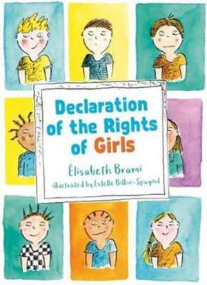 Declaration of the Rights of Boys and Girls de Elisabeth Brami