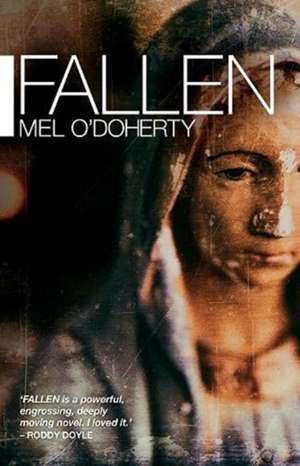 FALLEN de Mel O'Doherty