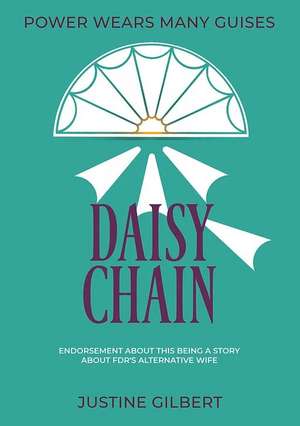 Daisy Chain de Justine Gilbert