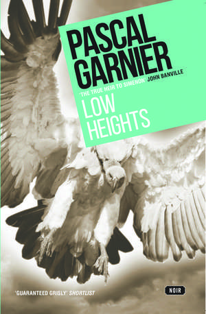 Low Heights de Pascal Garnier