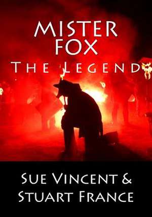 Mister Fox de Sue Vincent