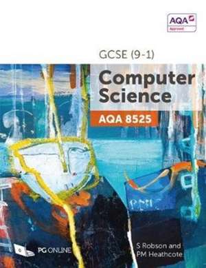 AQA GCSE Computer Science (9-1) 8525 de S. Robson