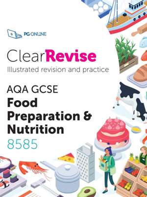 ClearRevise AQA GCSE Food Preparation and Nutrition 8585 de Pg Online