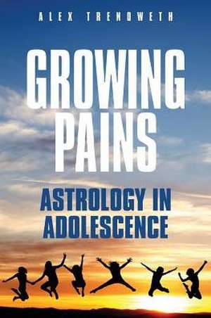 Growing Pains de Alex Trenoweth