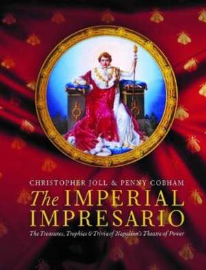 The Imperial Impresario de Christopher Joll