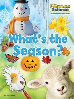 What's the Season? de Ruth Owen