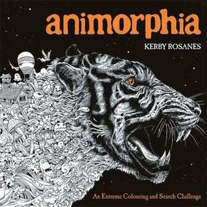 Rosanes, K: Animorphia: An Extreme Colouring and Search Challenge de Kerby Rosanes