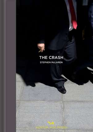 The Crash de Stephen McLaren