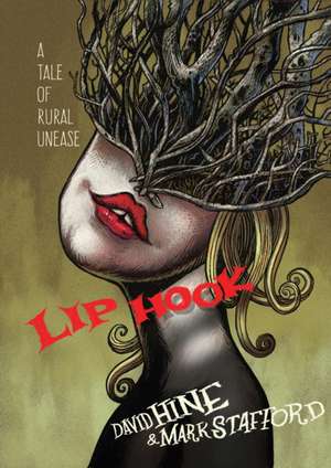 Lip Hook de David Hine