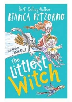 Pitzorno, B: The Littlest Witch de Bianca Pitzorno