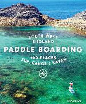 Paddle Boarding South West England de Lisa Drewe