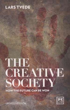 The Creative Society de Lars Tvede