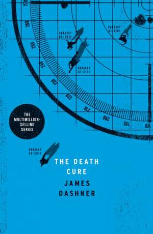 The Death Cure de James Dashner