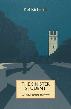 The Sinister Student de Kel Richards