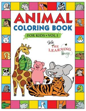 Animal Coloring Book for Kids with The Learning Bugs Vol.1 de The Learning Bugs