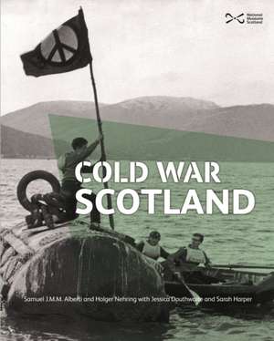 Cold War Scotland de Holger Nehring