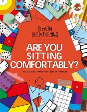 Brain Benders - Are You Sitting Comfortably? de Gareth Moore