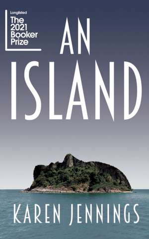 An Island de Karen Jennings