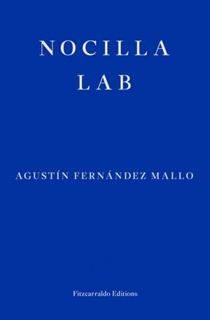 Nocilla Lab de Agustin Fernandez Mallo