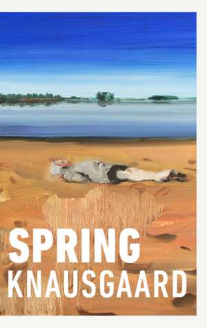 Spring de Karl Ove Knausgaard