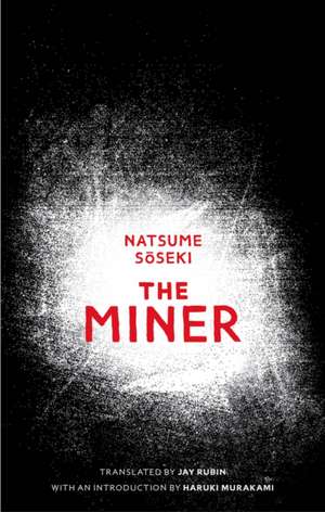 The Miner de Natsume Soseki