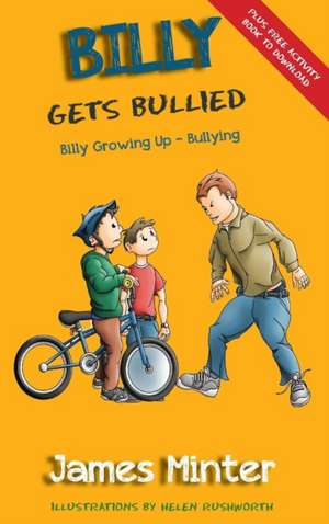 Billy Gets Bullied de James David Minter