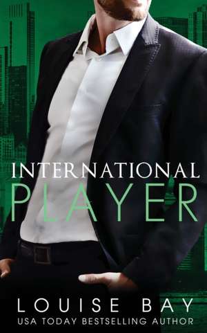 International Player de Louise Bay