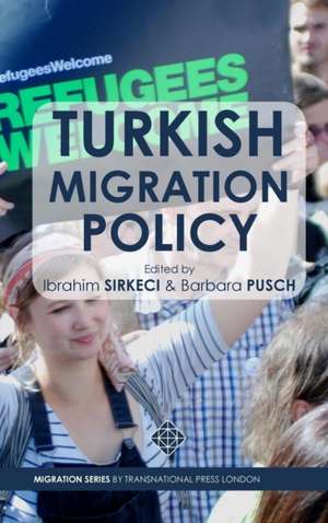 Turkish Migration Policy de Ibrahim Sirkeci