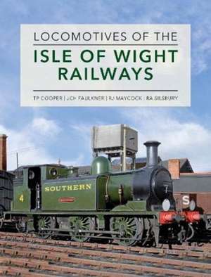 Locomotives of the Isle of Wight Railways de Jch Faulkner