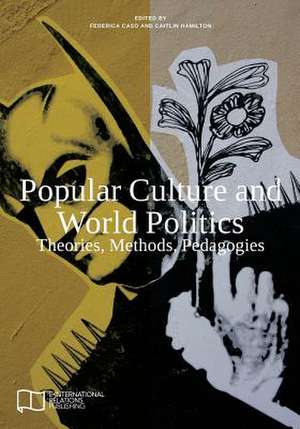 Popular Culture and World Politics