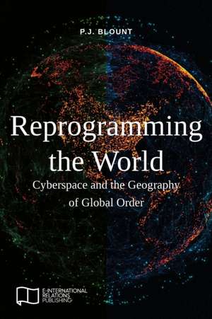 Reprogramming the World de P. J. Blount