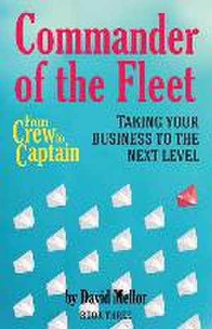 From Crew to Captain de David Mellor