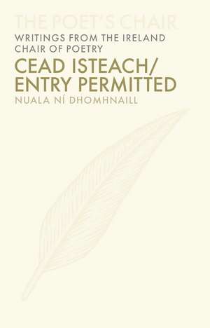 Cead Isteach / Entry Permitted de Nuala Ní Dhomhnaill