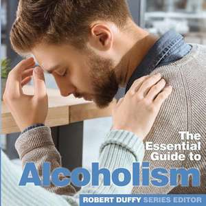 Alcoholism de Robert Duffy