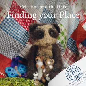 Celestine and the Hare: Finding Your Place de Karin Celestine