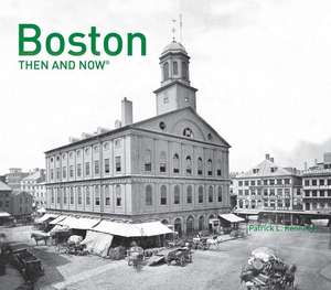 Boston: Then and Now(r) de Patrick Musician Kennedy